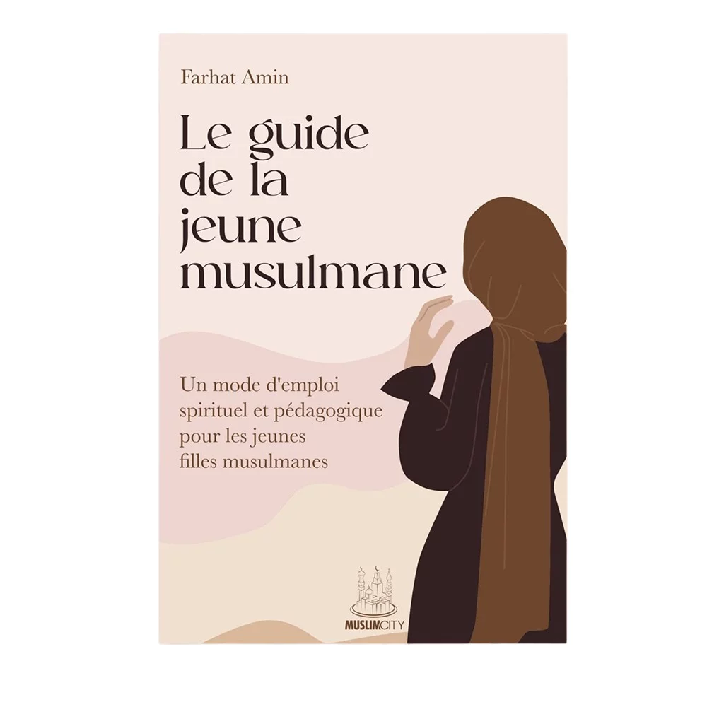 Le guide de la jeune musulmane